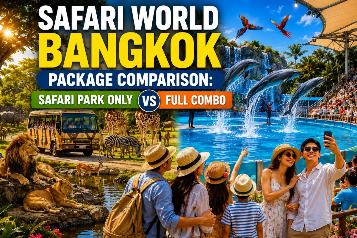 Safari World Bangkok Package Comparison: Safari Park Only vs Full Combo